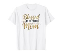 Es una bendición ser Llamada mamá Linda mamá Camiseta