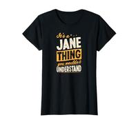 Es una Broma de Jane Thing Que no entenderías el Nombre Camiseta