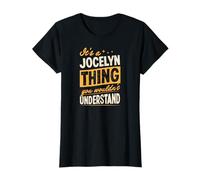 Es una Broma de Jocelyn Que no entenderías el Nombre Camiseta