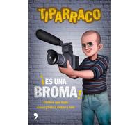 Es una broma: El libro que todo sinvergüenza debería leer (4You2)