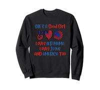 Es Una Buena Chica, Quiere A Su Mamá, A Jesús Y También A Sudadera