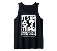 Es una Cosa de 6 a 7 Que no entenderías para Mujeres y Hombres 6 7 Camiseta sin Mangas