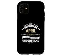 es una cosa de abril que no entenderías Carcasa para iPhone 11