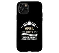 es una cosa de abril que no entenderías Carcasa para iPhone 11 Pro