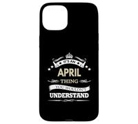 es una cosa de abril que no entenderías Carcasa para iPhone 15 Plus