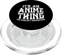 Es una Cosa de Anime Que no entenderías Manga Divertida PopSockets PopGrip para MagSafe