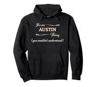 Es una Cosa de Austin Que no entenderías | Nombre de Regalo - Sudadera con Capucha