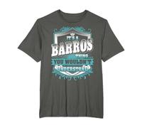 Es una cosa de BARROS que no entenderías Nombre Vintage Camiseta