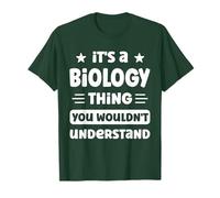 Es una cosa de biología que no entenderías Biólogo divertido Camiseta