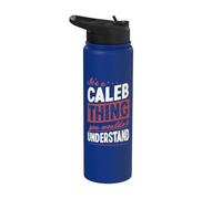 Es una cosa de Caleb que no entenderías Nombre Stainless Steel Insulated Water Bottle