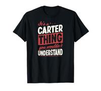 Es una Cosa de Carter Que no entenderías Nombre Camiseta