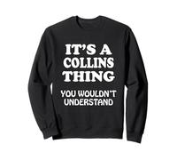 Es una cosa de COLLINS que no entenderías Reunión familiar Sudadera