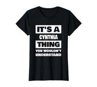 Es una Cosa de Cynthia Funny Cynthia Nombre Diciendo Camiseta gráfica económica, Mujer, Negro, S