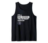 Es una cosa de discos de vinilo que no entenderías Camiseta sin Mangas
