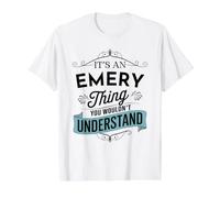 Es una Cosa de Emery Que no entenderías Funny Emery Name Camiseta gráfica económica, Hombre, Blanco, M