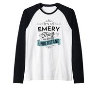 Es una Cosa de Emery Que no entenderías Funny Emery Name Camiseta Manga Raglan