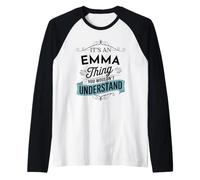 Es una Cosa de Emma Que no entenderías el Nombre Divertido de Emma Camiseta Manga Raglan