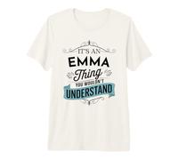 Es una Cosa de Emma Que no entenderías el Nombre Divertido de Emma Camiseta Premium