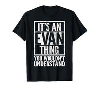 Es una cosa de Evan que no entenderías - Nombre de Evan Camiseta