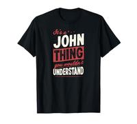 Es una Cosa de John Que no entenderías el Nombre Camiseta