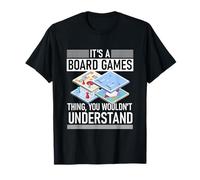 Es una cosa de juegos de mesa que no entenderías Camiseta