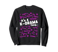 Es una Cosa de K-Drama Drama Coreano Corea del Sur Fangirl Sudadera