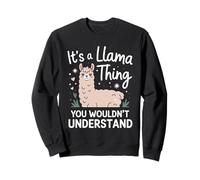 Es una cosa de llama que no entenderías llama genial Sudadera