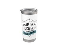 Es una cosa de Miriam que no entenderías Funny Miriam Vaso térmico de acero inoxidable de doble pared