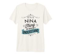 Es una Cosa de Nina Que no entenderías Funny Nina Name Camiseta Premium