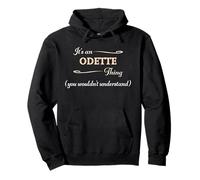 Es una Cosa de Odette Que no entenderías | Nombre del Regalo - Sudadera con Capucha