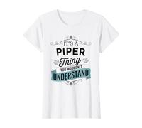 Es una Cosa de Piper Que no entenderías Funny Piper Name Camiseta gráfica económica, Mujer, Blanco, M