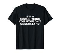 Es una Cosa de primos Que no entenderías el diseño Camiseta