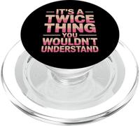 Es una Cosa Dos Veces Que no entenderías un Dicho Divertido PopSockets PopGrip para MagSafe