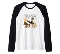 Es uno de Esos días en los Que Solo Quiero Camiseta Manga Raglan