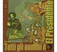 ESA AKA EL PRESIDENTE - Tutti gli uomini del Presidente