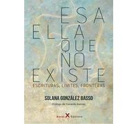 Esa ella que no existe | Solana González Basso