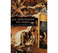 Esa enfermedad tan negra: La peste que asoló Euskal Herria (1597-1600): 12 (Aterpea)