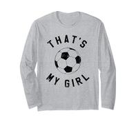 Esa es mi Chica Futbol Manga Larga