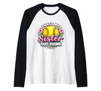 Esa es mi Hermana ahí Fuera Orgulloso Softbol Hermano Niñas Camiseta Manga Raglan