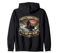 Esa es una Idea Terrible, conseguiré mi Trineo Nieve Moto de Nieve EE. UU Sudadera con Capucha