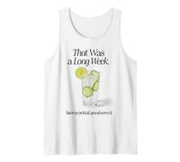 Esa FUE UNA Larga Semana Tener UN Gin Tonic DE Coctel Camiseta sin Mangas