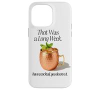 Esa FUE UNA Larga Semana Tener UNA Mule DE CÓCTEL MOSCÚ Carcasa para iPhone 14 Pro MAX