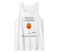 Esa FUE UNA Larga Semana Tenga UN Spritz TE LO MERECES Camiseta sin Mangas