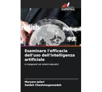 Esaminare l'efficacia dell'uso dell'intelligenza artificiale: in Insegnanti nei sistemi educativi