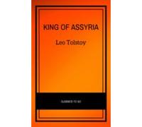 Esarhaddon King Of Assyria (ebook)
