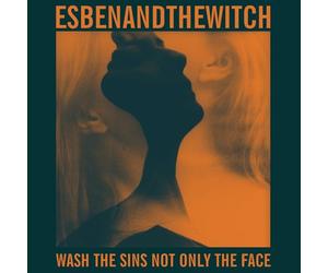 Esben and the Witch - Wash The Sins Not Only The Face [Vinilo]