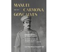 Esboço Biográfico Do Tenente-coronel Manuel Carmona Gonçalves (1888-1