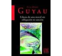 ESBOZO DE UNA MORAL SIN OBLIGACIóN NI SANCIóN