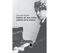 Esbozo de una nueva estética de la música: Volume 10 (Gegner)