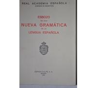 Esbozo de una Nueva Gramática de la lengua española